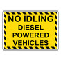 No Idling Diesel Powered Vehicles Sign NHE-15951