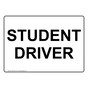 Student Driver Sign NHE-32075