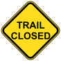 Trail Closed Sign for Trail NHE-17514