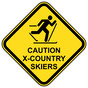 Caution X-Country Skiers Sign for Trail NHE-17523
