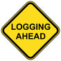 Logging Ahead Sign for Trail NHE-17534
