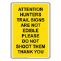 Portrait Attention Hunters Trail Signs Are Sign NHEP-36603_YLW