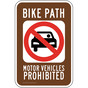 Bike Path Motor Vehicles Prohibited Sign PKE-16984