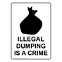 Portrait Illegal Dumping Is A Crime Sign With Symbol NHEP-14546