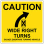 Wide Right Turns Do Not Overtake Turning Vehicle Label NHE-14992