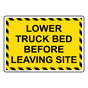 Lower Truck Bed Before Leaving Site Sign NHE-38995_YBSTR