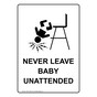Portrait Never Leave Baby Unattended Sign With Symbol NHEP-15920