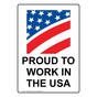 Portrait Proud To Work In The USA Sign With Symbol NHEP-16682