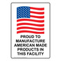 Portrait Proud To Manufacture American Sign With Symbol NHEP-16685