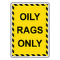 Portrait Oily Rags Only Sign NHEP-35376_YBSTR