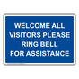 Welcome All Visitors Please Ring Bell For Sign NHE-35010_BLU