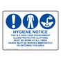 Hygiene Notice High Care Environment Sign NHE-26609