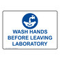 Wash Hands Before Leaving Laboratory Sign NHE-26681