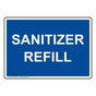Sanitizer Refill Sign NHE-31581