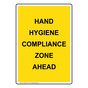 Portrait Hand Hygiene Compliance Zone Ahead Sign NHEP-26718