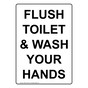 Portrait Flush Toilet And Wash Your Hands Sign NHEP-31520