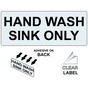 Hand Wash Sink Only Label for Handwashing NHE-13225