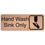 Cashew Engraved Hand Wash Sink Only Sign with Symbol EGRE-367-SYM_Black_on_Cashew