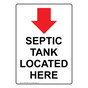 Portrait Septic Tank Located Here Sign With Down Arrow NHEP-35684