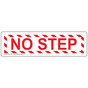 No Step Sign for Watch Your Step NHE-6447