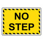 No Step Sign for Watch Your Step NHE-6448