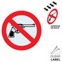 No Guns Allowed Symbol Label for Weapons Restricted