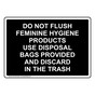 Do Not Flush Feminine Hygiene Products Use Sign NHE-37079_BLK