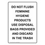 Portrait Do Not Flush Feminine Hygiene Products Sign NHEP-37079