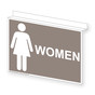 Taupe Ceiling-Mount WOMEN Restroom Sign With Symbol RRE-7000Ceiling-White_on_Taupe