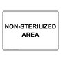 Non-Sterilized Area Sign NHE-31660