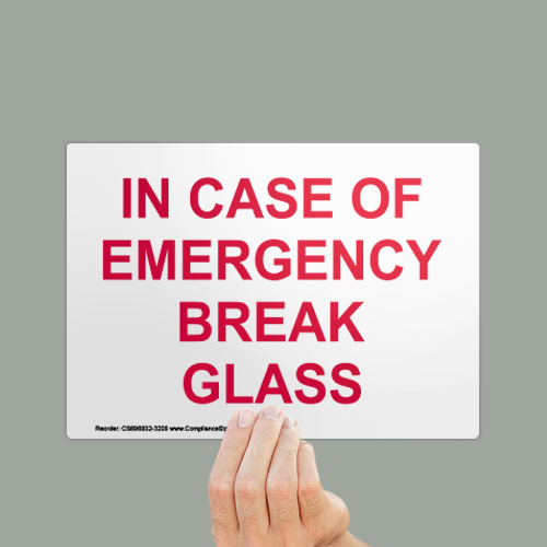 Fire / Rescue Equipment Sign - In Case Of Emergency Break Glass Fire / Rescue Equipment Sign - In Case Of Emergency Break Glass