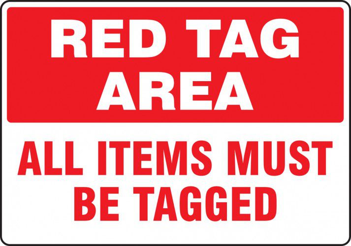 Red Tag Area: All Items Must Be Tagged Sign