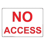 No Access Sign NHE-19864