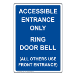 Portrait Accessible Entrance Only Ring Door Sign NHEP-19457