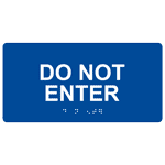 ADA Do Not Enter Braille Sign RSME-300_WHTonBLU