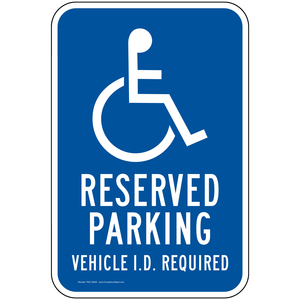 ADA Sign or Label Vehicle I.D. Required Made in USA Easy Order