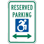 Reserved Parking [Left / Right Arrow] Sign With Dynamic Accessibility Symbol PKE-27822