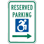 Reserved Parking [Right Arrow] Sign With Dynamic Accessibility Symbol PKE-27895