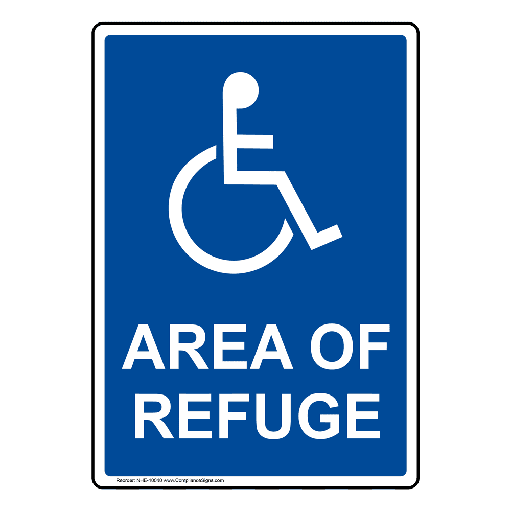 ADA Sign or Label - Area Of Refuge - Made in USA - Easy Ordering