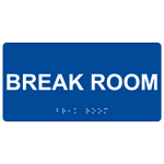 ADA Break Room Braille Sign RSME-266_WHTonBLU