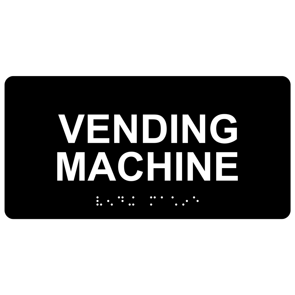 ADA Braille Vending Machine Sign RSME630_WHTonBLK