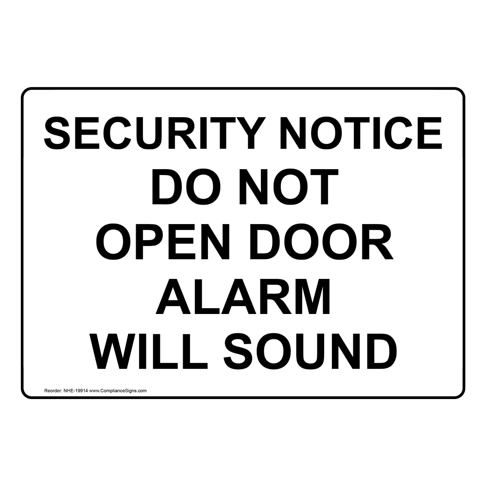 Vertical If Door is Left Open Alarm Will Sound Please Make Sure Door is Latched Label Decal 5x3.5 in 4-Pack Vinyl for Enter/Exit by ComplianceSigns 