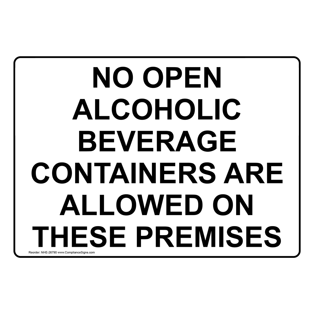 ComplianceSigns Vertical Aluminum No Open Alcoholic Beverage Containers Sign,... 