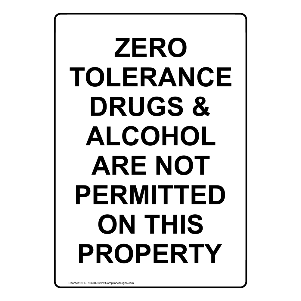 vertical-sign-alcohol-drugs-zero-tolerance-drugs-alcohol-are