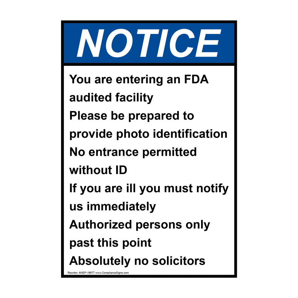 vertical-you-are-entering-an-fda-audited-facility-sign-ansi-notice