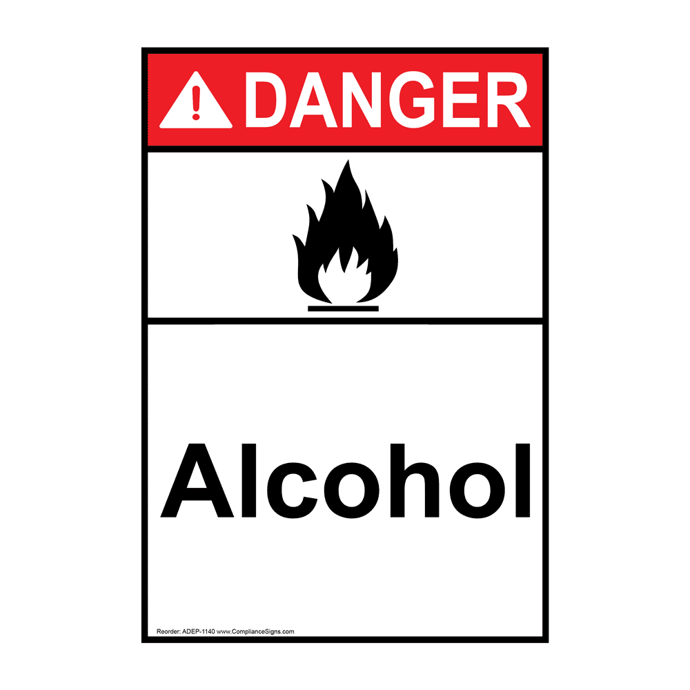 Vertical Alcohol Sign - Ansi Danger - Chemical