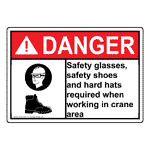ANSI DANGER Safety Glasses, Safety Shoes And Hard Hats Sign ADE-13100