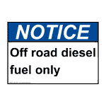 ANSI Off Road Diesel Fuel Only Sign ANE-33541