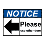 ANSI NOTICE Please Use Other Door Sign With Symbol ANE-28572