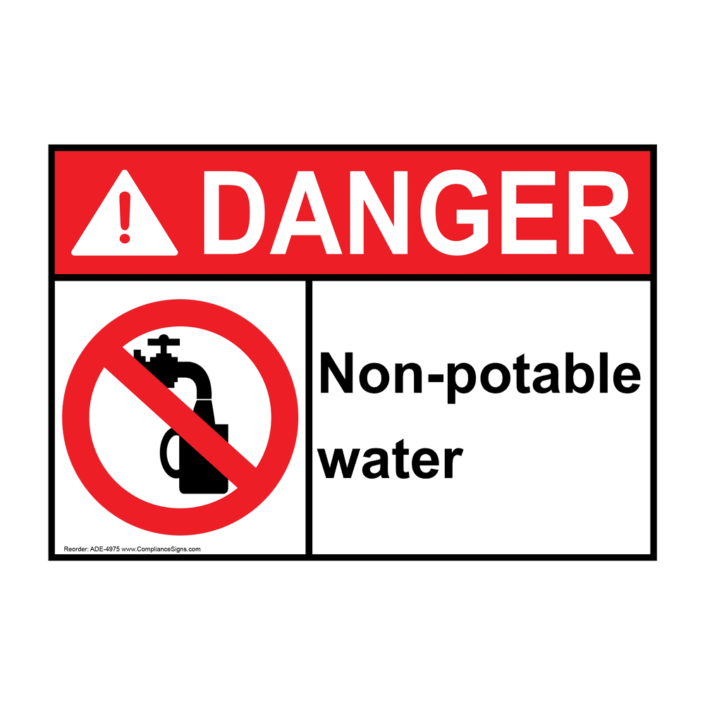 Danger Sign Non Potable Water Sign ANSI